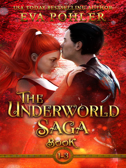 Title details for The Underworld Saga, Books 1-3 by Eva Pohler - Available